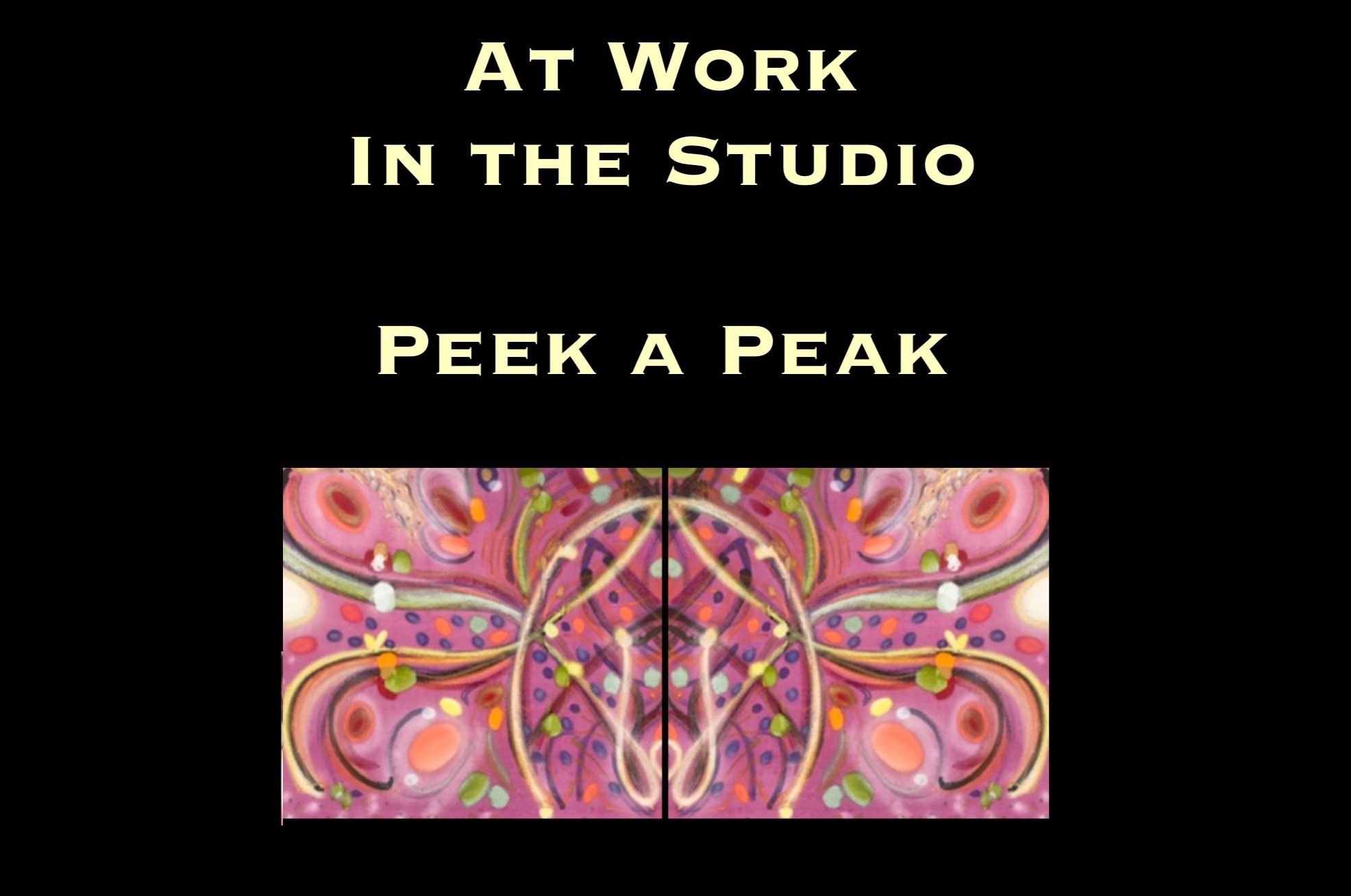peek a peak art in the studio